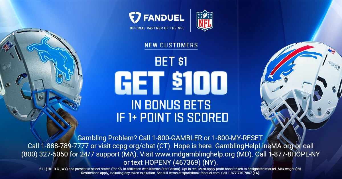 FanDuel Promo Code: Bet $1, Get $100 in Bonus Bets for Lions-Bills on TNF (Sept. 16)