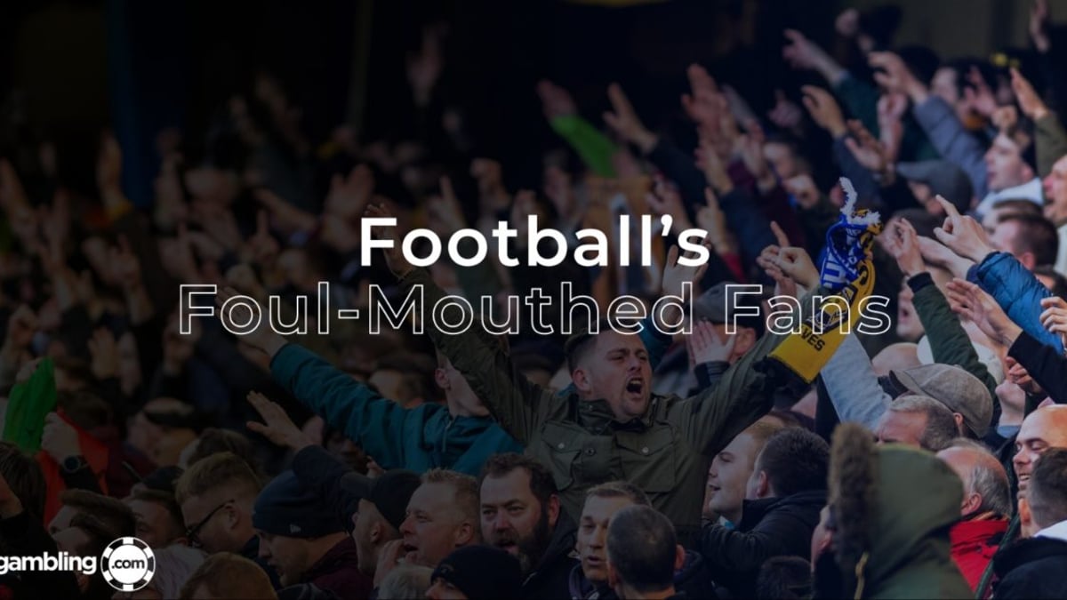 Which Football Teams Have The Most Foul-Mouthed Fans? Which Football Teams Have The Most Foul-Mouthed Fans?