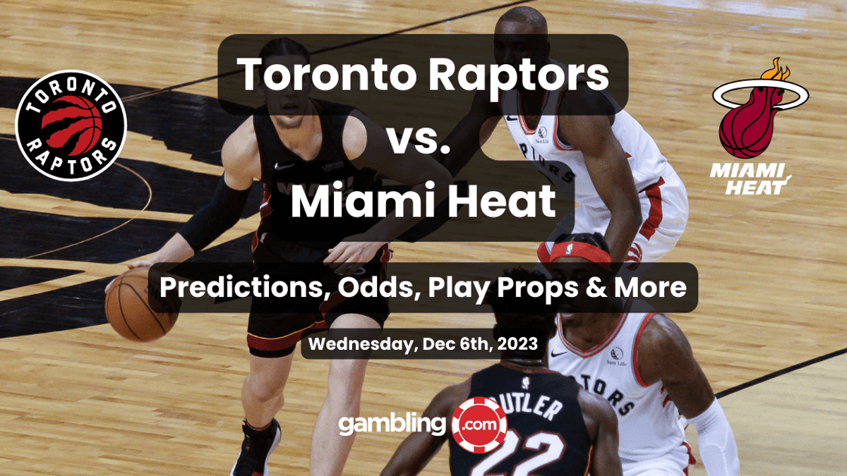 NBA Most Bet Player Props: Raptors vs Heat NBA Most Bet Player Props: Raptors vs Heat