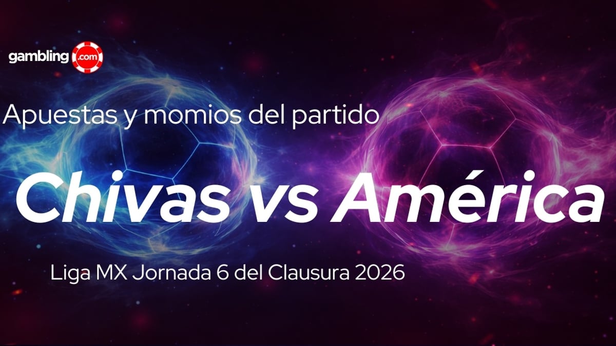 Apuestas Liga MX: Chivas vs América del clausura Apuestas Liga MX: Chivas vs América del clausura