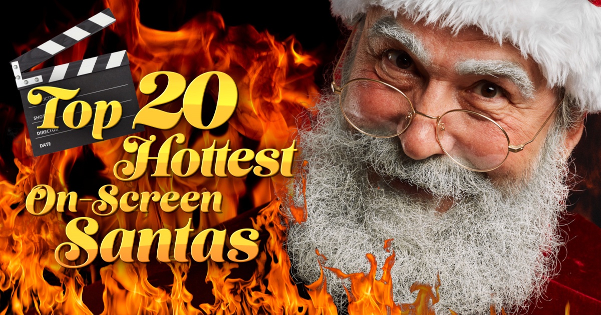 Who Are The Hottest On-Screen Santas Of All Time? Who Are The Hottest On-Screen Santas Of All Time?