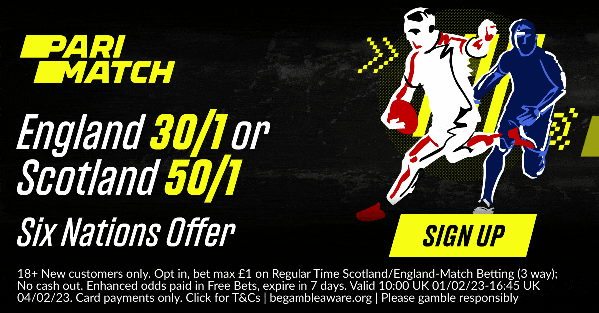 Six Nations Betting Odds: Back England At 30/1 Or Scotland At 50/1 This Weekend With Parimatch Six Nations Betting Odds: Back England At 30/1 Or Scotland At 50/1 This Weekend With Parimatch