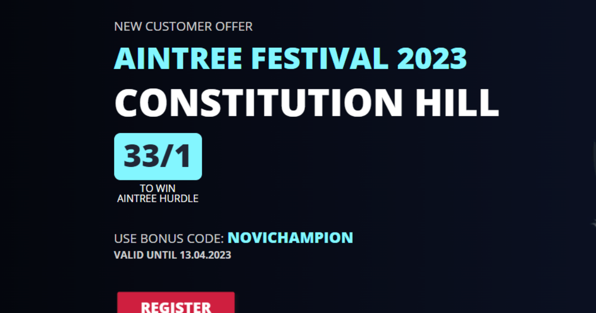 Aintree Betting Offers: Back Constitution Hill to Win at 33/1 Odds with Novibet Aintree Betting Offers: Back Constitution Hill to Win at 33/1 Odds with Novibet