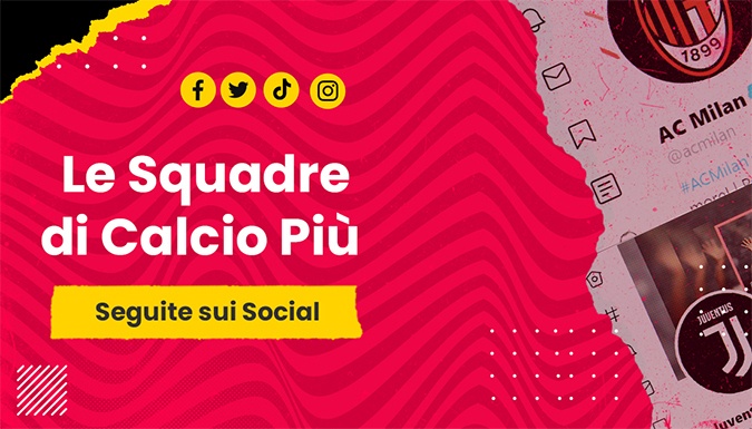 Squadre di Calcio Italiane più Seguite sui Social Media Squadre di Calcio Italiane più Seguite sui Social Media