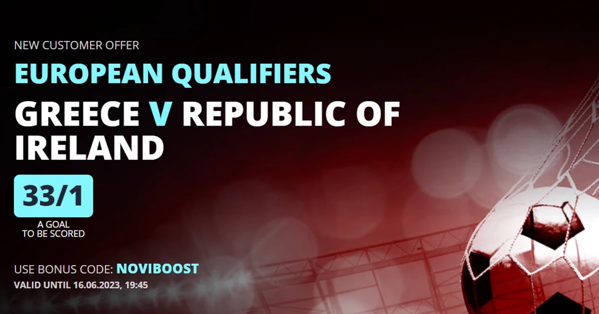Greece vs Republic of Ireland Betting: Get 33/1 Odds Boost on a Goal To Be Scored Greece vs Republic of Ireland Betting: Get 33/1 Odds Boost on a Goal To Be Scored