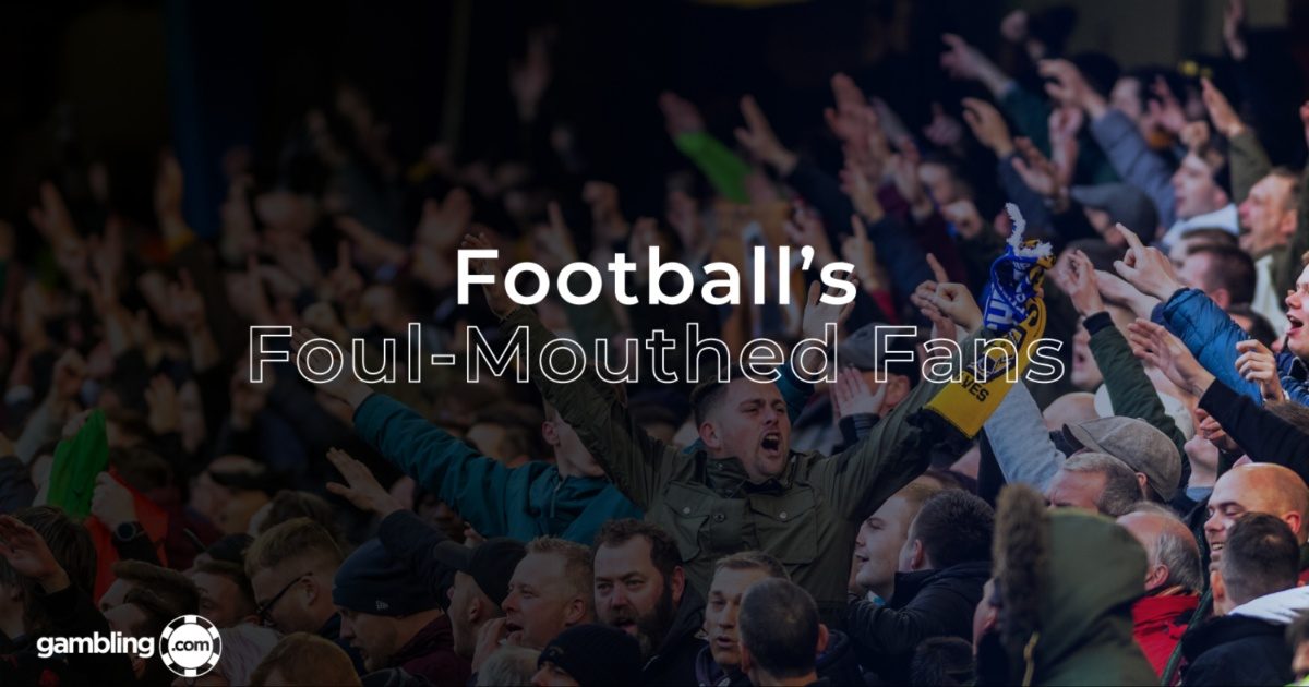 Which Football Teams Have The Most Foul-Mouthed Fans? Which Football Teams Have The Most Foul-Mouthed Fans?