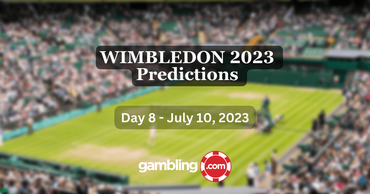 Wimbledon Odds: Day 8 Predictions, Tips And Best Bets Wimbledon Odds: Day 8 Predictions, Tips And Best Bets