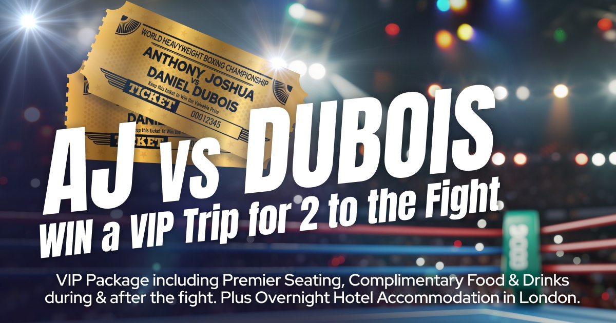 Win Two Free VIP Tickets To Anthony Joshua Vs Daniel Dubois At Wembley Win Two Free VIP Tickets To Anthony Joshua Vs Daniel Dubois At Wembley
