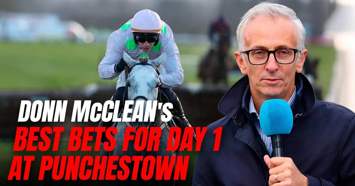 Donn McClean: Punchestown Festival Day 1 Banker, Next Best And Each-Way Bets Donn McClean: Punchestown Festival Day 1 Banker, Next Best And Each-Way Bets