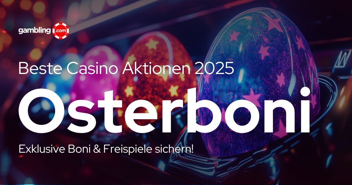 Casino Osteraktionen 2026: Die besten Deals im Online Casino zu Ostern entdecken Casino Osteraktionen 2026: Die besten Deals im Online Casino zu Ostern entdecken
