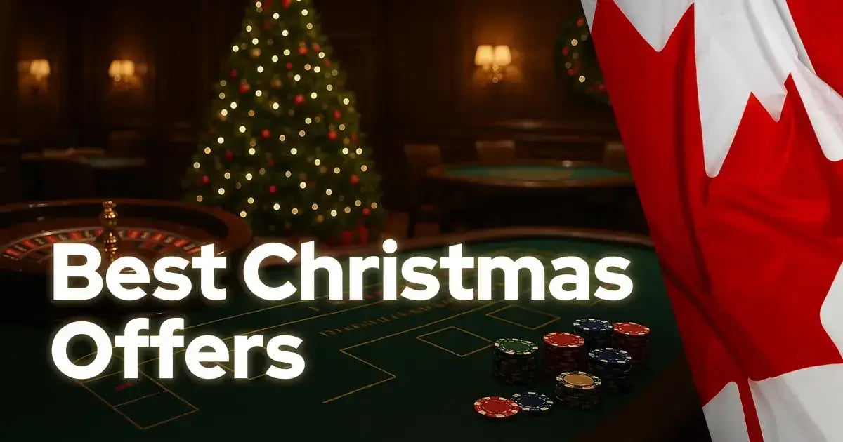 Canada's Best Christmas Casino Offers Canada's Best Christmas Casino Offers