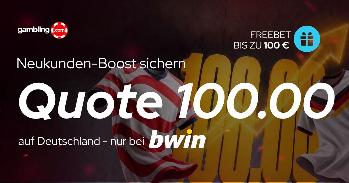 WM Neukunden-Boost sichern: Quote 100.00 auf Deutschland bei bwin WM Neukunden-Boost sichern: Quote 100.00 auf Deutschland bei bwin