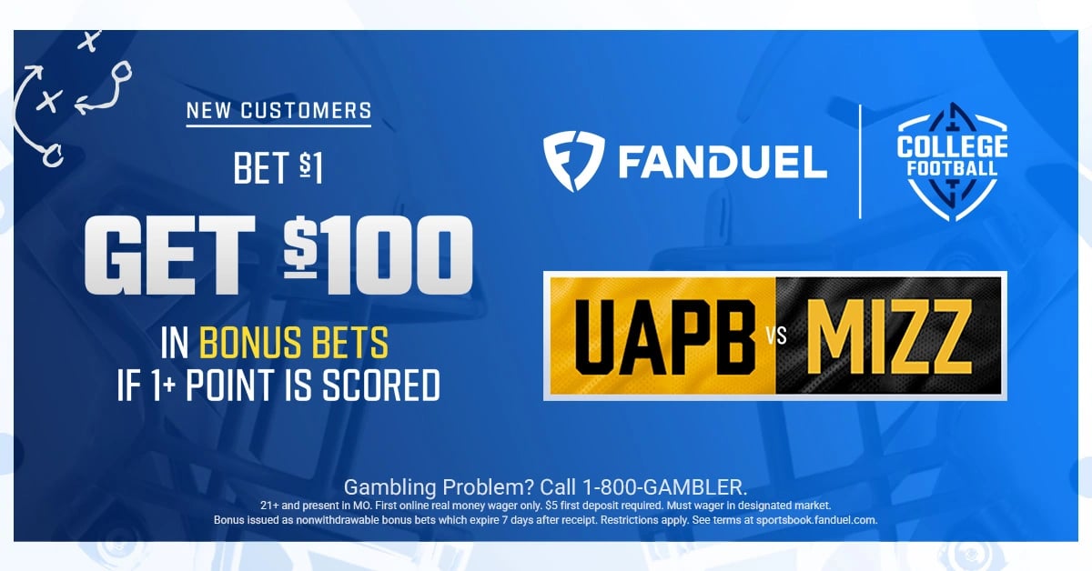FanDuel Missouri Promo Code: Bet $1, Get $100 in Bonus Bets for Arkansas-Pine Bluff vs. Missouri FanDuel Missouri Promo Code: Bet $1, Get $100 in Bonus Bets for Arkansas-Pine Bluff vs. Missouri