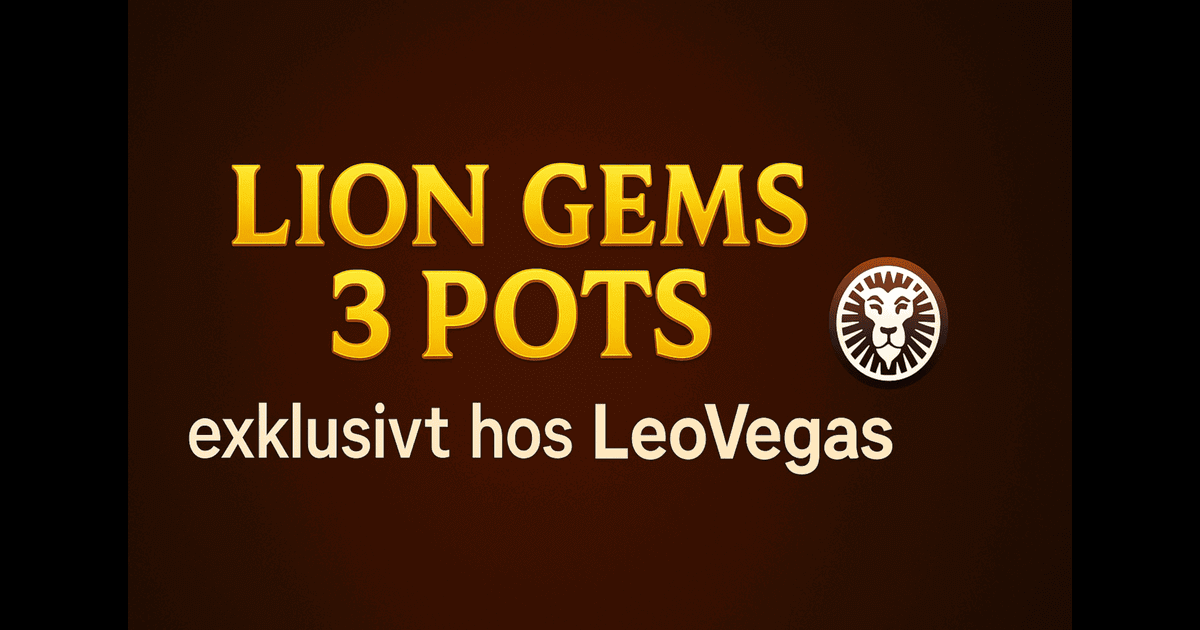 Lion Gems: 3 Pots exklusivt hos Nya Expekt Lion Gems: 3 Pots exklusivt hos Nya Expekt