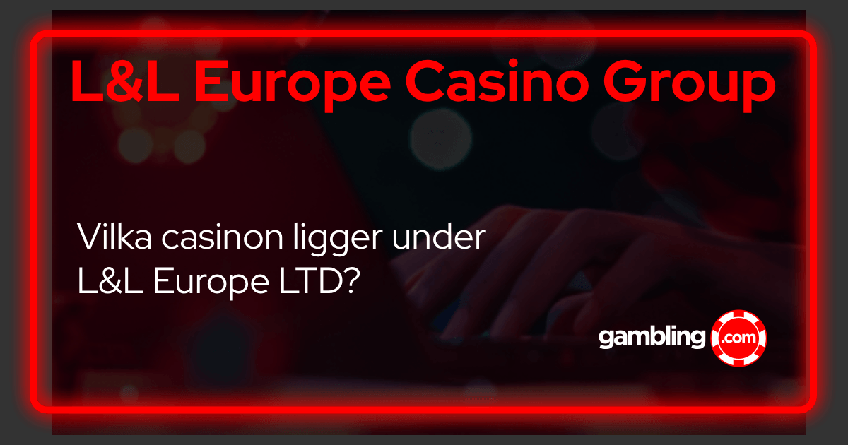 Introduktion till L&L Europe Casino Group - Ta reda på vilka casinon som tillhör L&L koncern Introduktion till L&L Europe Casino Group - Ta reda på vilka casinon som tillhör L&L koncern