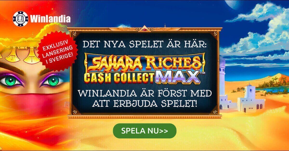 🏆 Spela Sahara Riches Cash Collect Max – exklusivt hos Winlandia före alla andra 🏆 Spela Sahara Riches Cash Collect Max – exklusivt hos Winlandia före alla andra