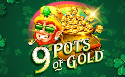 9 Pots of Gold