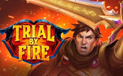 Trial By Fire