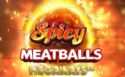 Spicy Meatballs Megaways