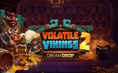 Volatile Vikings 2 Dream Drop
