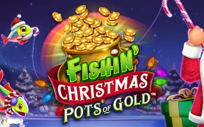Fishin' Christmas Pots Of Gold