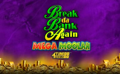 Break Da Bank Again Mega Moolah 4Tune Reels