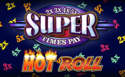 Super Times Pay Hot Roll
