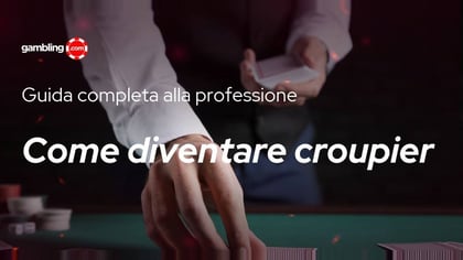 Come diventare croupier: guida completa alla professione