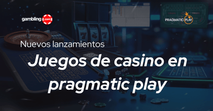 Novedades juegos de Pragmatic Play en España