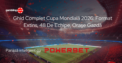 Ghid Complet Cupa Mondială 2026: Format Extins, 48 De Echipe, Oraşe Gazdă și Cote la Powerbet