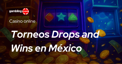 Casino online: Torneos Drops and Wins en México - Agosto 2026