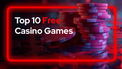 Top 10 Free Casino Games