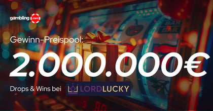 LordLucky Promo: Drops &amp; Wins Preise im Gesamtwert von 2.000.000 €