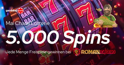 Roman Casino Mai Chaos Lotterie Promo: 5.000 Freispiele Verlosung