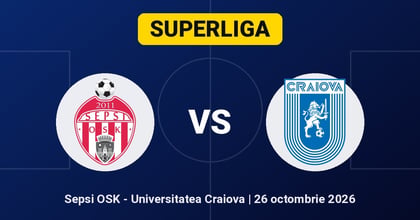 Pariuri Sepsi - Universitatea Craiova, ponturi SuperLiga 26 octombrie 2026