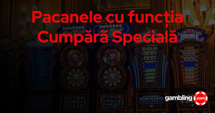 Cumpără speciala - sloturi cu functia bonus buy