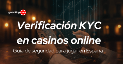 Verificación de Identidad Casino Online España
