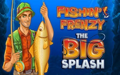 Fishin' Frenzy The Big Splash παρουσίαση και αξιολόγηση online κουλοχέρη