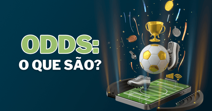 Odds: O que são e Como Utilizá-las em Apostas Esportivas - Um Guia Completo