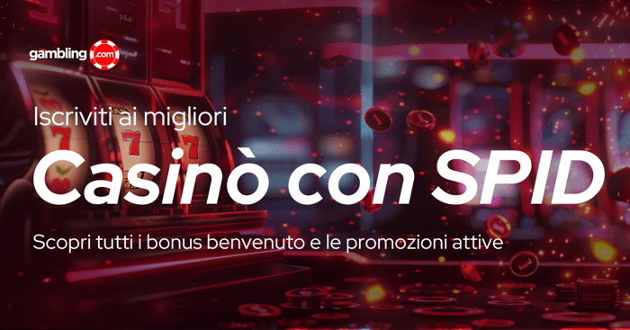 Casinò con Registrazione SPID: Guida 2026 ai Casino SPID con Bonus