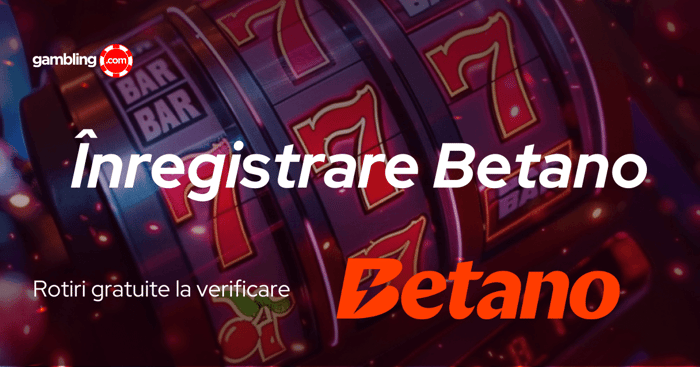 Înregistrare Betano: Ghid Complet Septembrie 2026